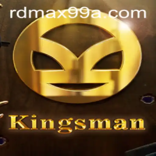Exploring Kingsman: The Dynamic World of RD MAX99