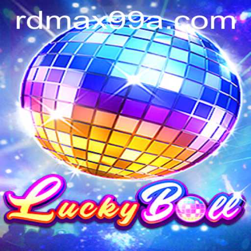 LuckyBall: A Revolutionary Game Experience with RD MAX99