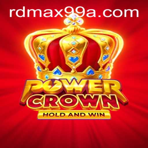 Unleashing Adventure: A Deep Dive into PowerCrown and Its Enigmatic RD MAX99 Feature