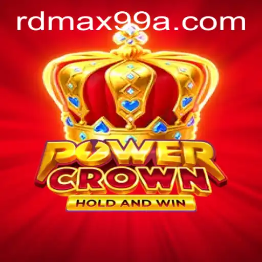 Unleashing Adventure: A Deep Dive into PowerCrown and Its Enigmatic RD MAX99 Feature